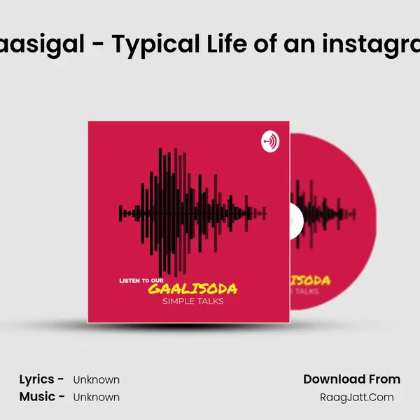 Insta Vaasigal - Typical Life of an instagram user MP3 Song by  Cover