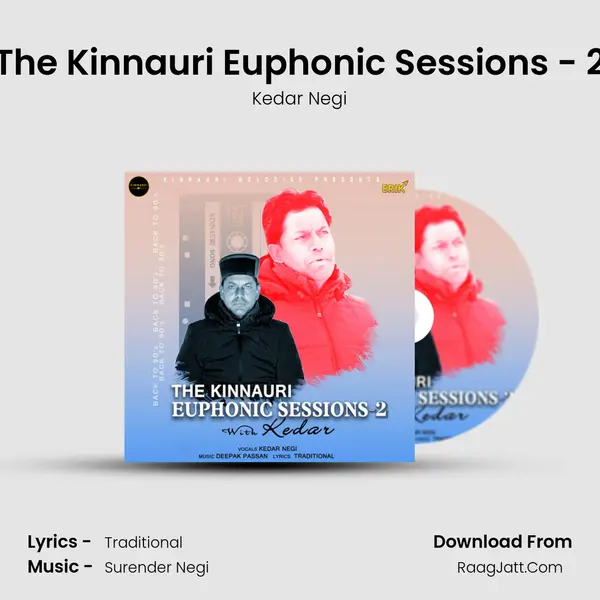 The Kinnauri Euphonic Sessions - 2 MP3 Song by Kedar Negi Cover