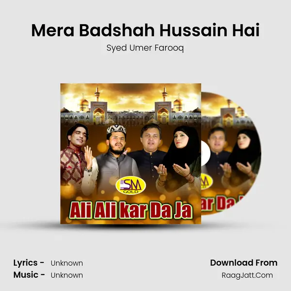 Mera Badshah Hussain Hai MP3 Song by Syed Umer Farooq Cover