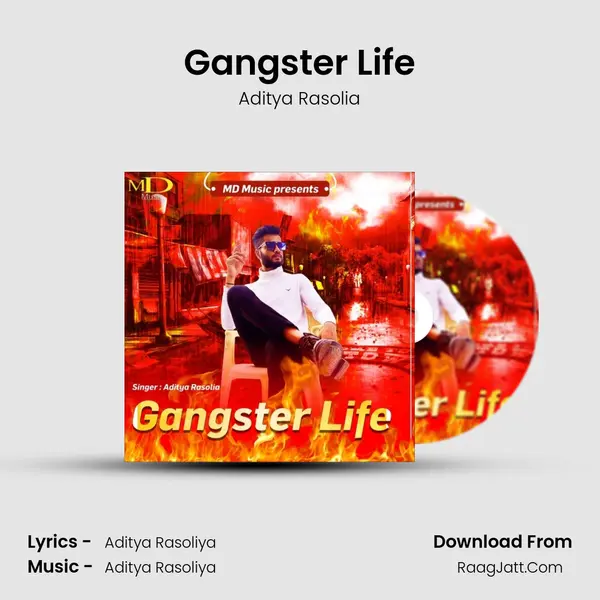 Gangster Life MP3 Song by Aditya Rasolia Cover