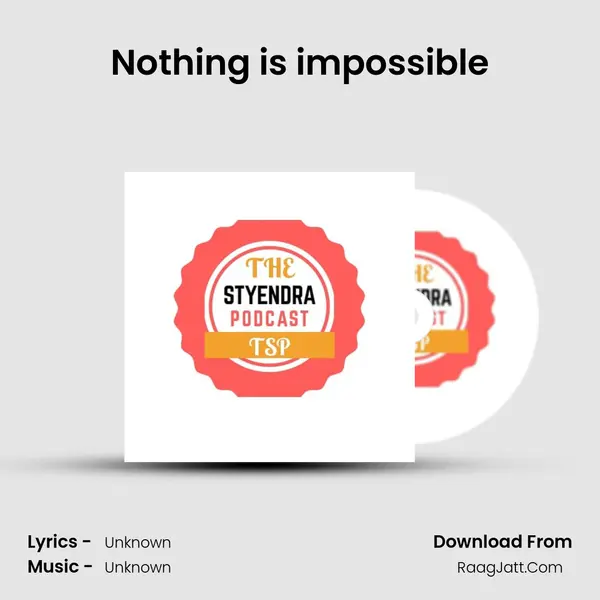 Nothing is impossible MP3 Song by  Cover