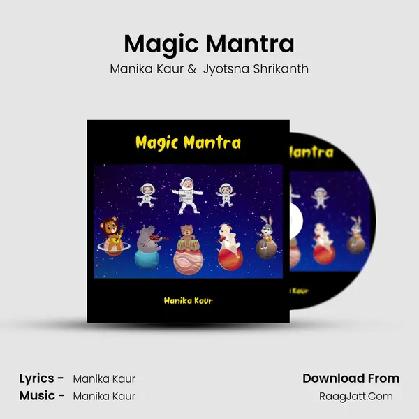 Magic Mantra MP3 Song by Manika Kaur Cover
