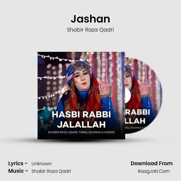 Jashan MP3 Song by Shabir Raza Qadri Cover