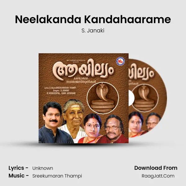 Neelakanda Kandahaarame MP3 Song by S. Janaki Cover