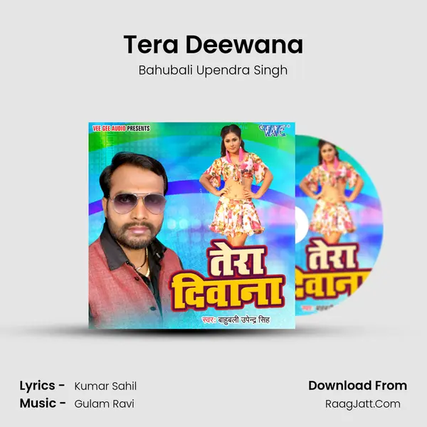 Tera Deewana MP3 Song by Bahubali Upendra Singh Cover