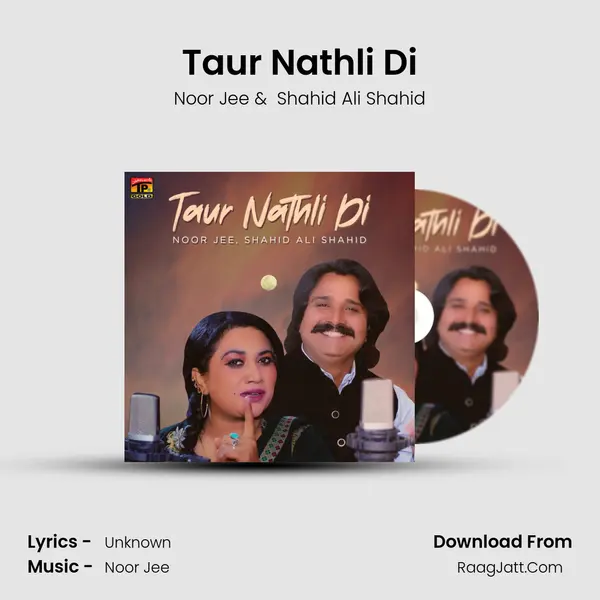Taur Nathli Di MP3 Song by Noor Jee Cover