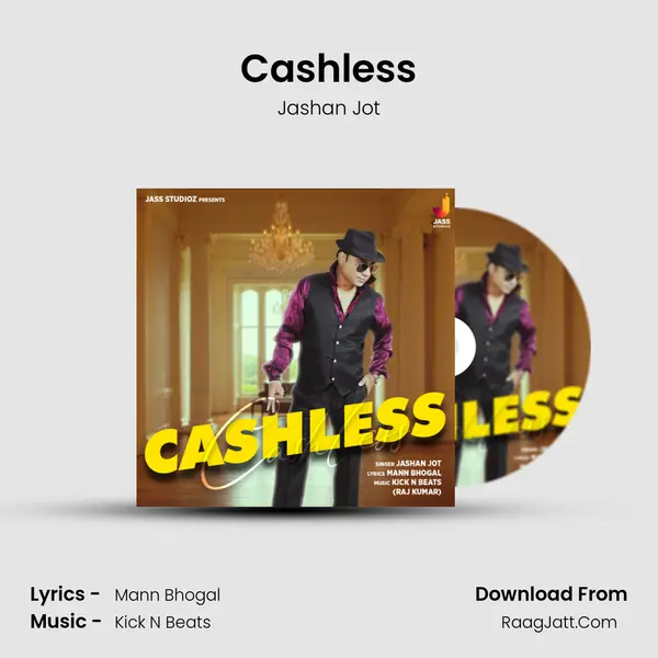 Cashless - Jashan Jot