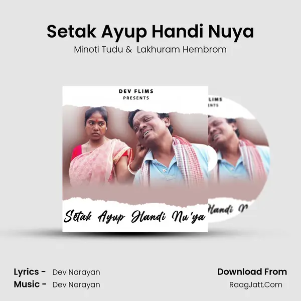 Setak Ayup Handi Nu'ya - Minoti Tudu