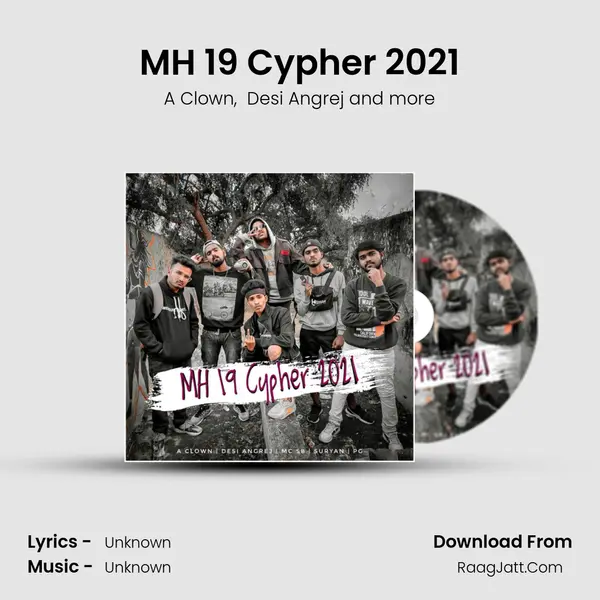 MH 19 Cypher 2021 MP3 Song by A Clown Cover