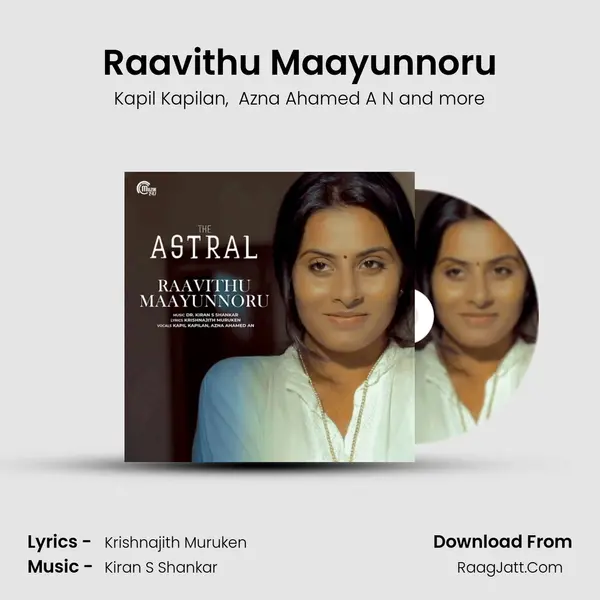 Raavithu Maayunnoru MP3 Song by Kapil Kapilan Cover