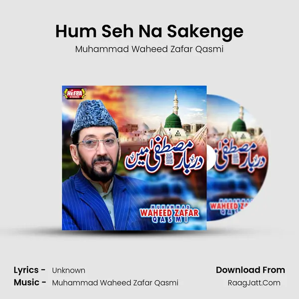 Hum Seh Na Sakenge mp3 song