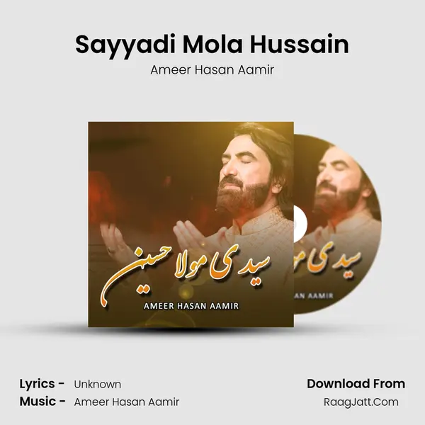 Sayyadi Mola Hussain mp3 song