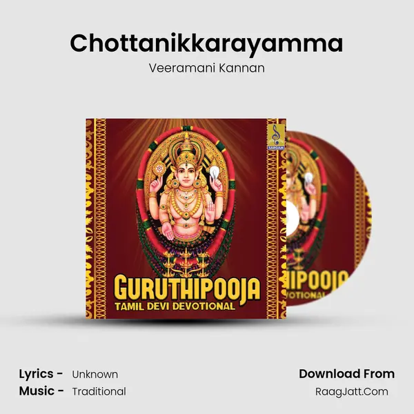 Chottanikkarayamma MP3 Song by Veeramani Kannan Cover