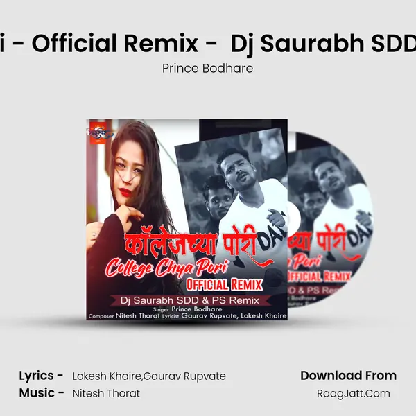 College Chya Pori - Official Remix -  Dj Saurabh SDD & PS Remix MP3 Song by Prince Bodhare Cover