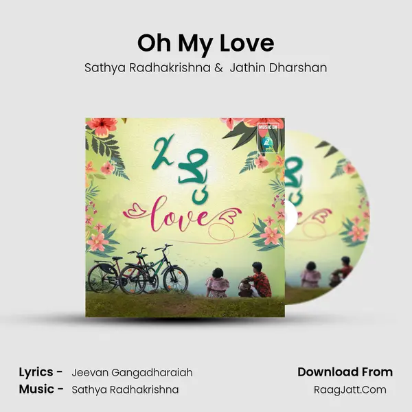 Oh My Love mp3 song