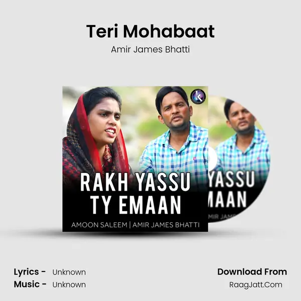 Teri Mohabaat MP3 Song by Amir James Bhatti Cover