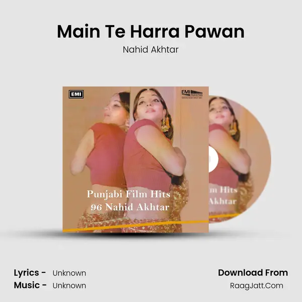 Main Te Harra Pawan MP3 Song by Nahid Akhtar Cover