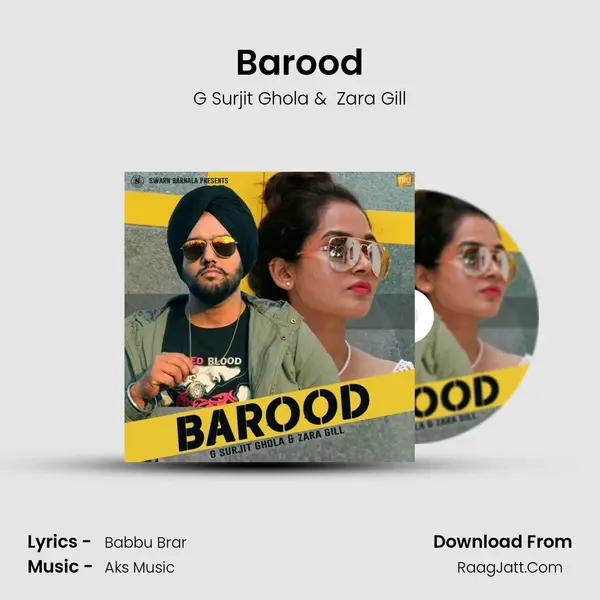 Barood MP3 Song by G Surjit Ghola Cover