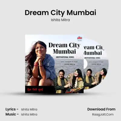 Dream City Mumbai MP3 Song by Ishita Mitra Cover
