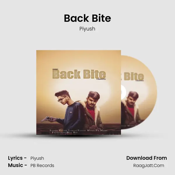 Back Bite - Piyush