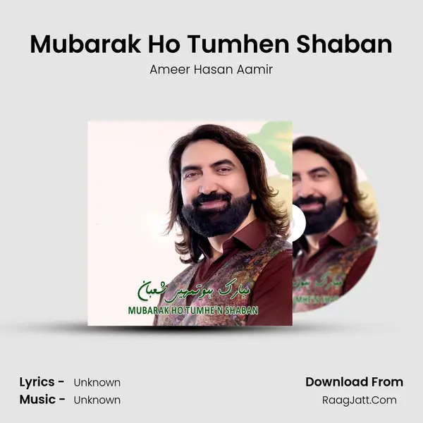 Mubarak Ho Tumhe&#x27;n Shaban mp3 song