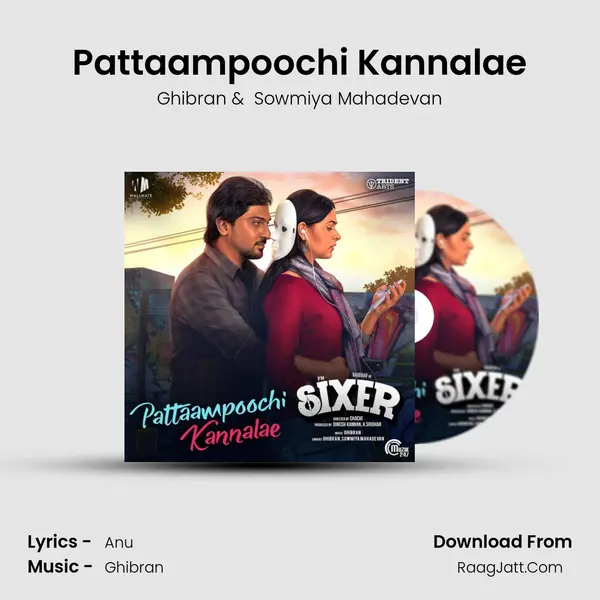 Pattaampoochi Kannalae mp3 song