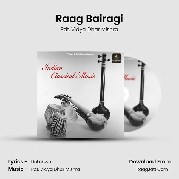 Raag Bairagi mp3 song