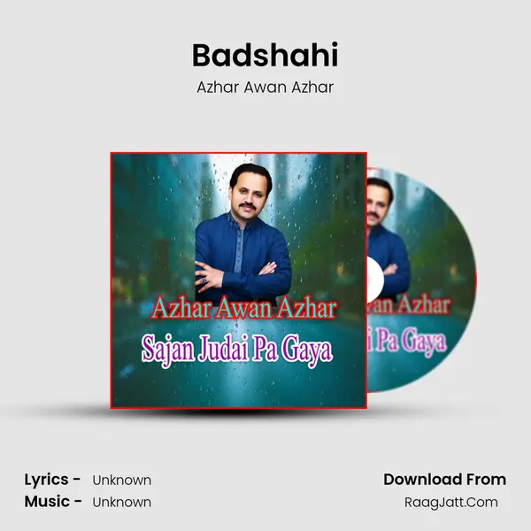Badshahi MP3 Song by Azhar Awan Azhar Cover