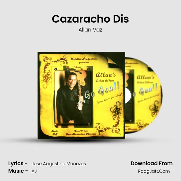 Cazaracho Dis MP3 Song by Allan Vaz Cover