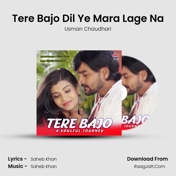 Tere Bajo (A Soulful Journey) - Usman Chaudhari