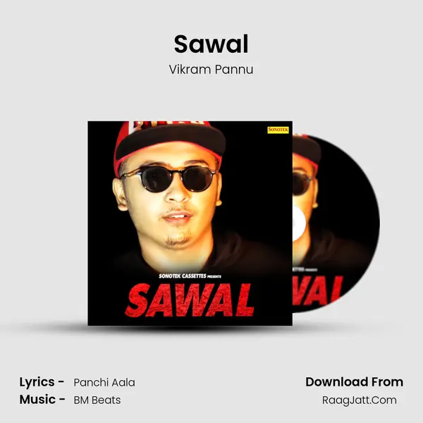 Sawal - Vikram Pannu