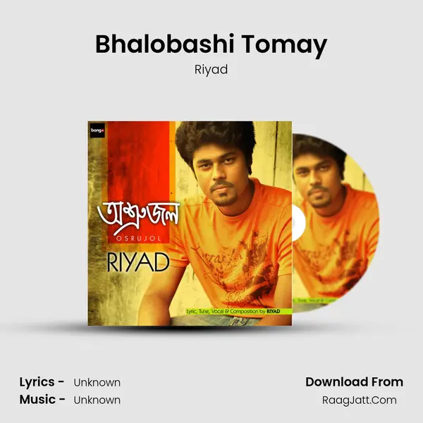 Bhalobashi Tomay MP3 Song by Riyad Cover