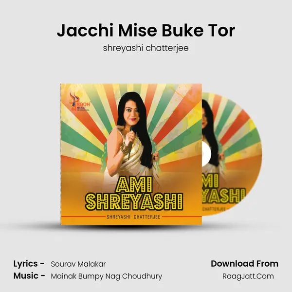 Jacchi Mise Buke Tor MP3 Song by shreyashi chatterjee Cover