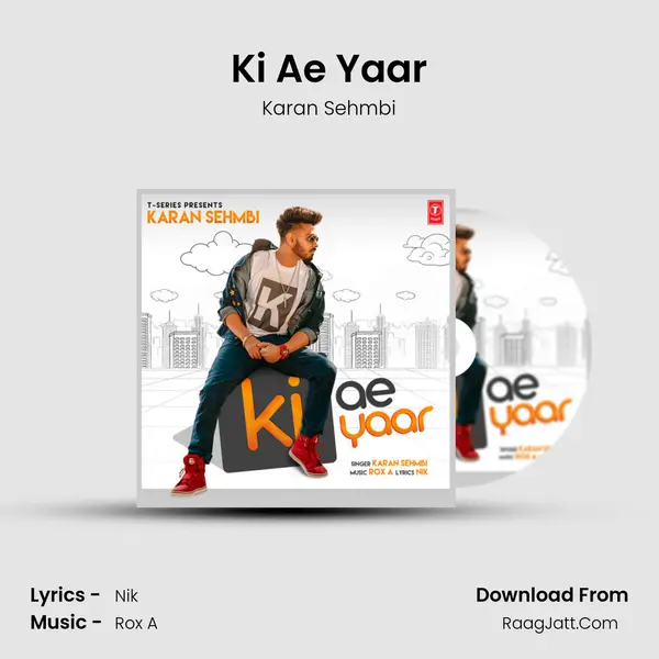 Ki Ae Yaar mp3 song