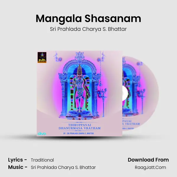 Mangala Shasanam MP3 Song by Sri Prahlada Charya S. Bhattar Cover