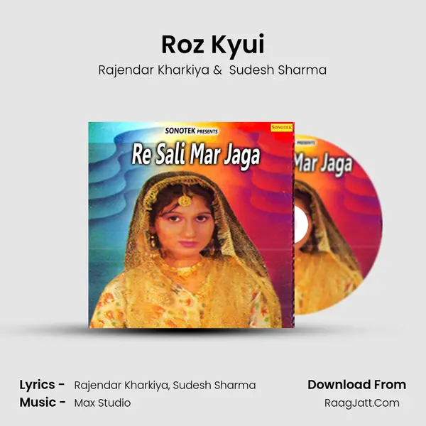 Roz Kyui MP3 Song by Rajendar Kharkiya Cover
