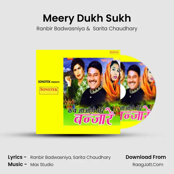 Meery Dukh Sukh MP3 Song by Ranbir Badwasniya Cover