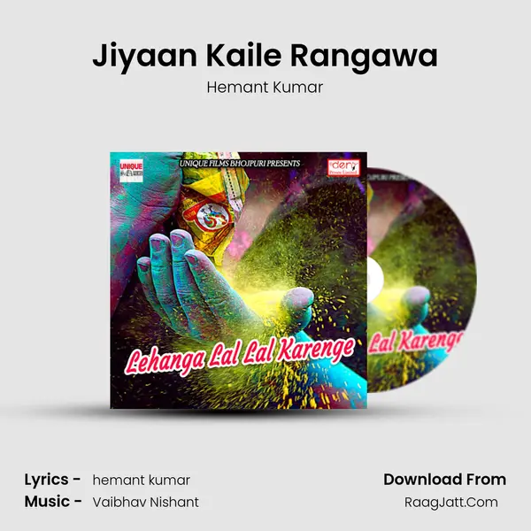 Jiyaan Kaile Rangawa MP3 Song by Hemant Kumar Cover