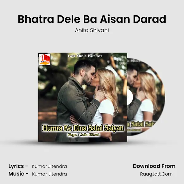 Bhatra Dele Ba Aisan Darad MP3 Song by Anita Shivani Cover