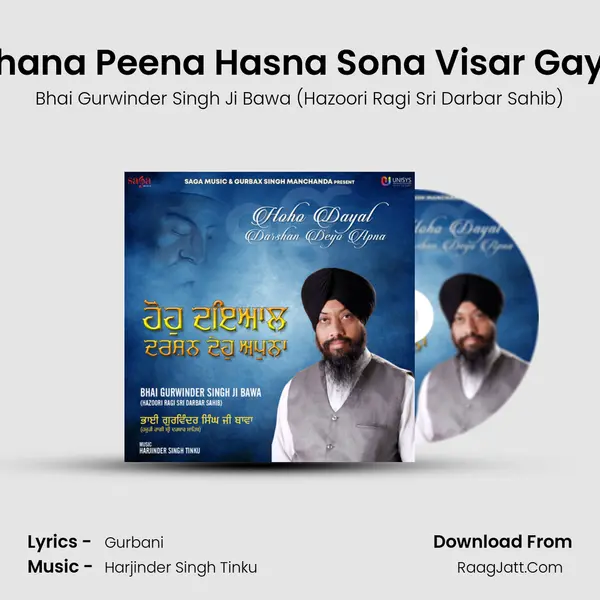 Khana Peena Hasna Sona Visar Gaya mp3 song