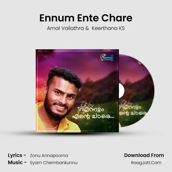 Ennum Ente Chare - Amal Vailathra