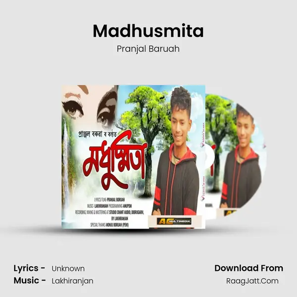 Madhusmita - Pranjal Baruah