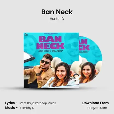 Ban Neck MP3 Song by Hunter D Cover