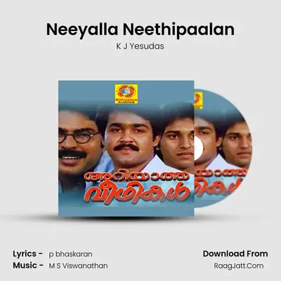 Neeyalla Neethipaalan (From 
