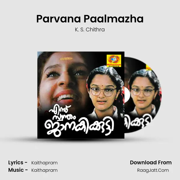 Parvana Paalmazha MP3 Song by K. S. Chithra Cover