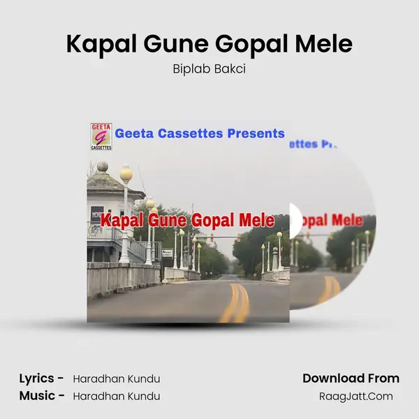 Kapal Gune Gopal Mele MP3 Song by Biplab Bakci Cover