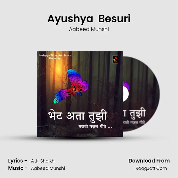 Ayushya  Besuri mp3 song