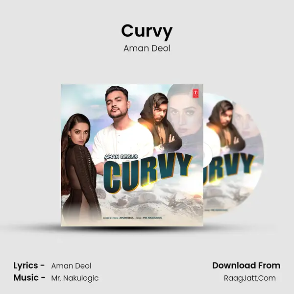 Curvy MP3 Song by Aman Deol Cover