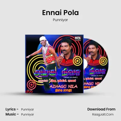 Ennai Pola MP3 Song by Punniyar Cover