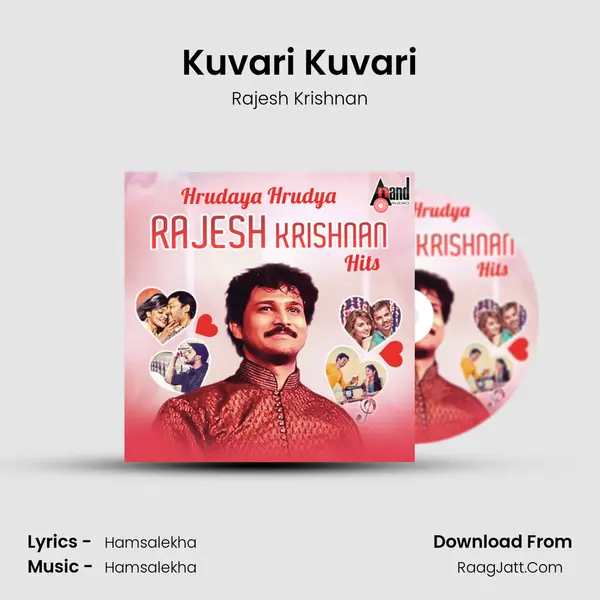 Kuvari Kuvari MP3 Song by Rajesh Krishnan Cover